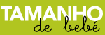 Tamanho de Bebé