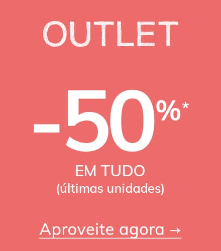 Outlet -50% em TUDO